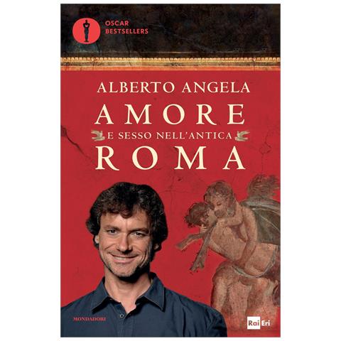 Alberto Angela - Amore e sesso nell'antica Roma - Foto 1