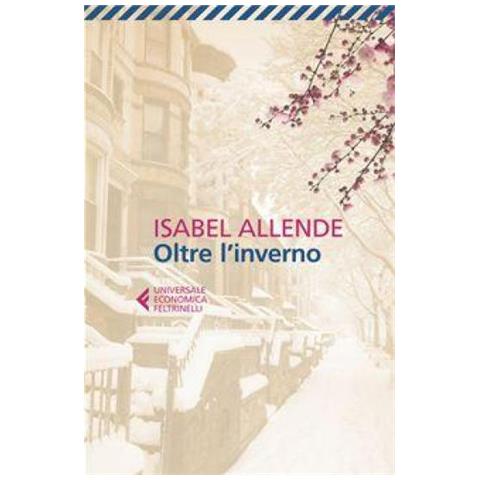 Isabel Allende - Oltre L'inverno - Foto 1