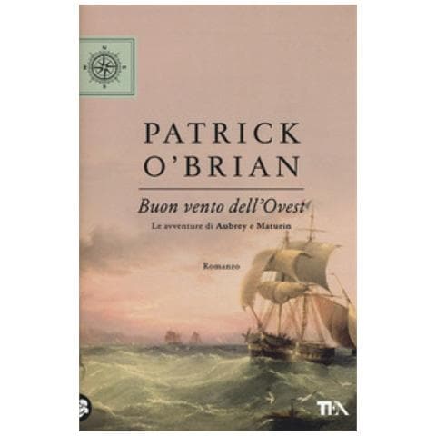 Patrick O'brian - Buon Vento Dell'ovest. Le Avventure Di Aubrey E Maturin - Foto 2
