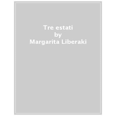 Margarita Liberaki - Tre Estati - Foto 1