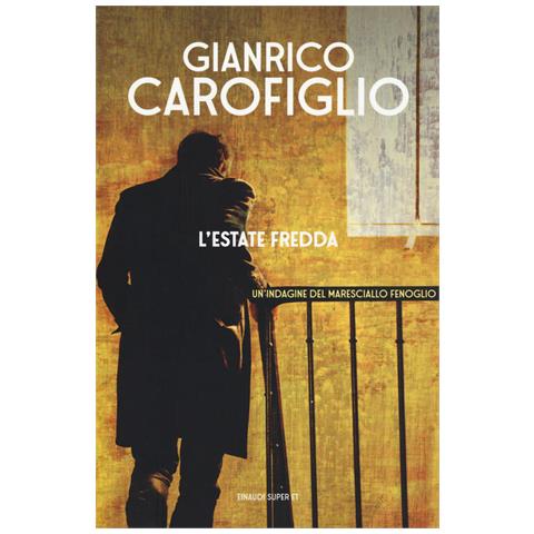 Gianrico Carofiglio - L'estate Fredda - Foto 2