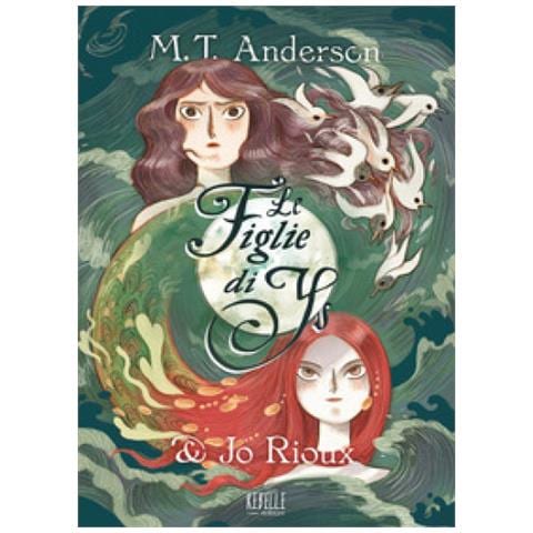 M. T. Anderson - Le Figlie Di Ys - Foto 1