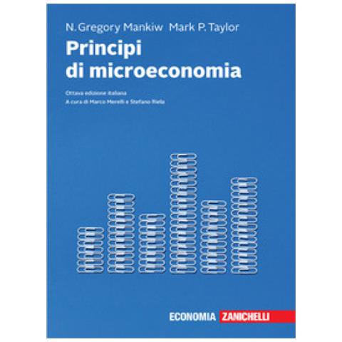 N. Gregory Mankiw - Principi di microeconomia. Con e-book - Foto 1