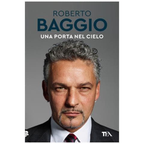 Roberto Baggio - Una Porta Nel Cielo. Un'autobiografia - Foto 1
