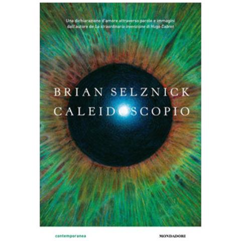 Brian Selznick - Caleidoscopio - Foto 1