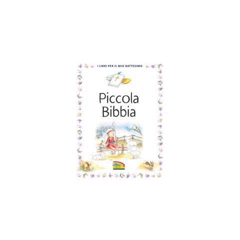 Sally Ann Wright - Piccola Bibbia. I libri per il mio battesimo. Ediz. a colori - Foto 1