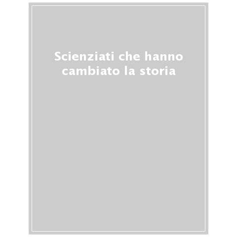 Scienziati Che Hanno Cambiato La Storia - Foto 1