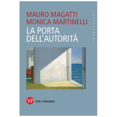 Mauro Magatti - La porta dell'autorità - Foto 1