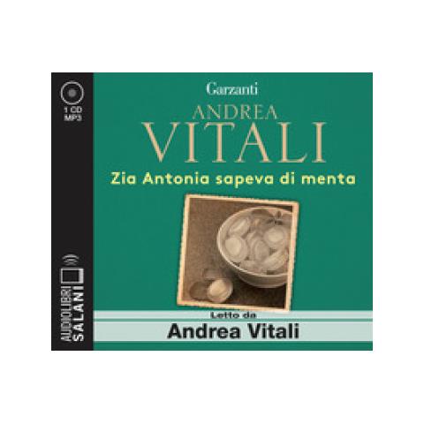 Andrea Vitali - Zia Antonia Sapeva Di Menta Letto Da Andrea Vitali. Audiolibro. Cd Audio Formato Mp3 - Foto 1