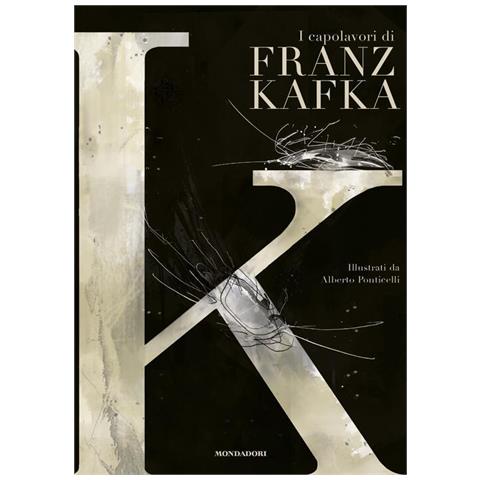 Franz Kafka - K. I Capolavori Di Franz Kafka - Foto 2