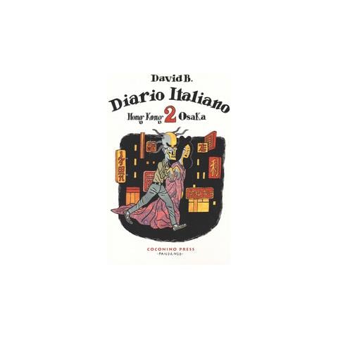 David B. - Diario italiano. Vol. 2: Hong Kong-Osaka - Foto 2