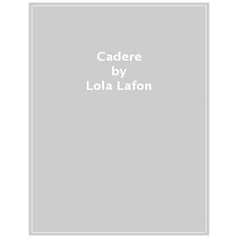 Lola Lafon - Cadere - Foto 1