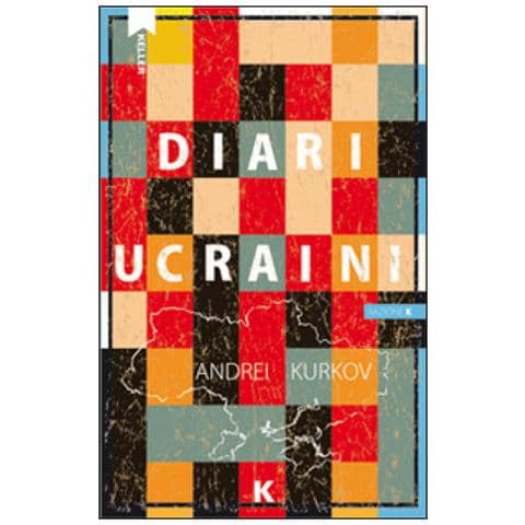 Andrei Kurkov - Diari ucraini - Foto 2