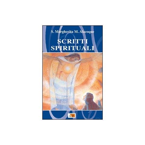 Alacoque Margherita Maria (santa) - Scritti spirituali. Nuova ediz. - Foto 2