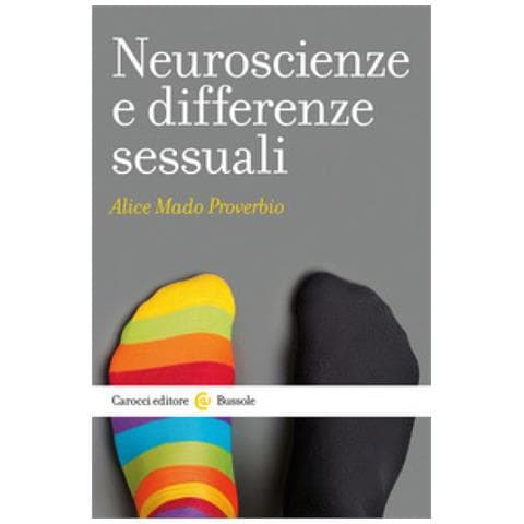 Alice Mado Proverbio - Neuroscienze E Differenze Sessuali - Foto 1