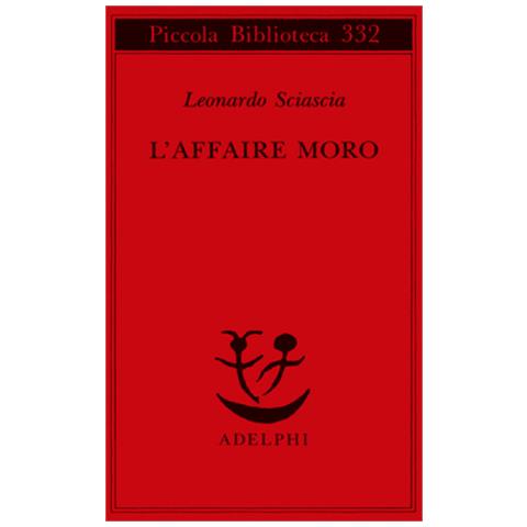 Leonardo Sciascia - L'affaire Moro - Foto 3