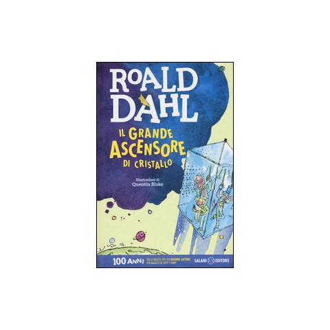 Roald Dahl - Il grande ascensore di cristallo - Foto 1