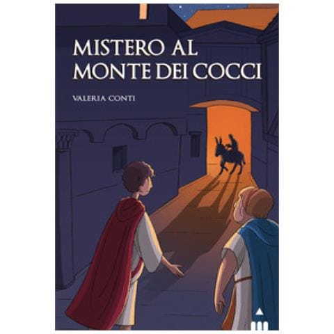 Valeria Conti - Mistero Al Monte Dei Cocci - Foto 1