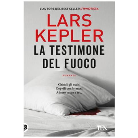 Lars Kepler - La Testimone Del Fuoco - Foto 1
