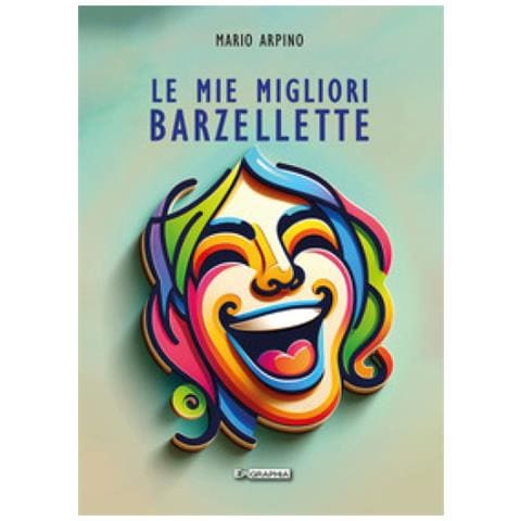 Mario Arpino - Le Mie Migliori Barzellette - Foto 1