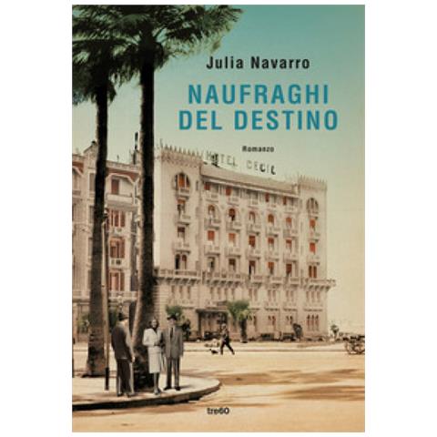 Julia Navarro - Naufraghi Del Destino - Foto 1