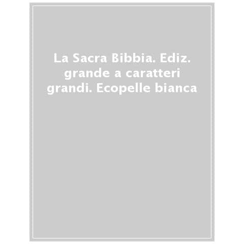 Tarcisio Stramare - La Sacra Bibbia. Ediz. grande a caratteri grandi. Ecopelle bianca - Foto 1