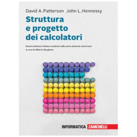 David A. Patterson - Struttura e progetto dei calcolatori. Con e-book - Foto 1