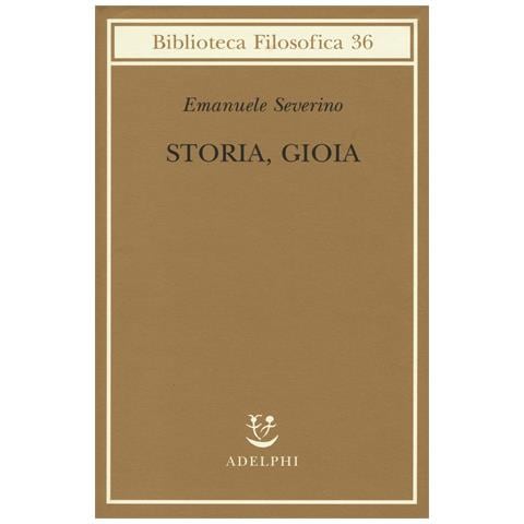 Emanuele Severino - Storia, gioia - Foto 1