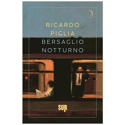Ricardo Piglia - Bersaglio Notturno - Foto 2