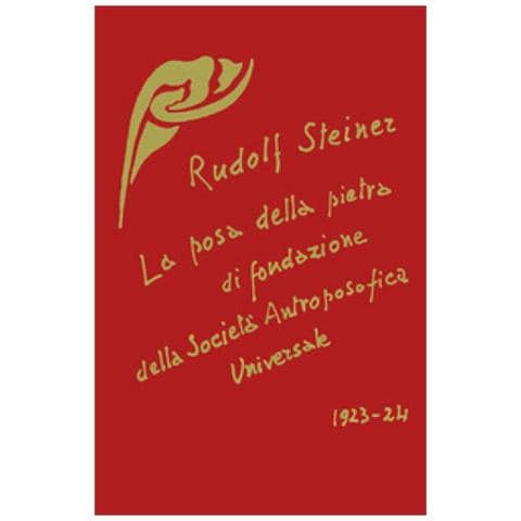 Rudolf Steiner - La posa della pietra di fondazione della Società Antroposofica Universale - Foto 1
