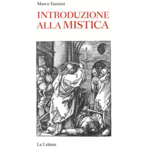 Marco Vannini - Introduzione Alla Mistica - Foto 1