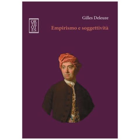 Gilles Deleuze - Empirismo E Soggettività. Saggio Sulla Natura Umana Secondo Hume - Foto 1