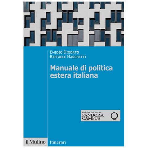 Emidio Diodato - Manuale di politica estera italiana - Foto 1