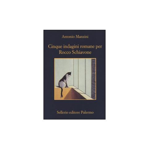 Antonio Manzini - Cinque indagini romane per Rocco Schiavone - Foto 1