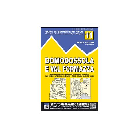 Carta n. 11 Domodossola e Val Formazza 1:50.000. Carta dei sentieri e dei rifugi - Foto 1