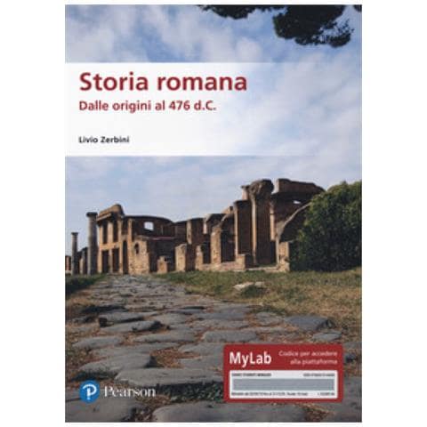 Livio Zerbini - Storia Romana. Dalle Origini Al 476 D.c. Ediz. Mylab. Con Contenuto Digitale Per Download E Accesso On Line - Foto 1
