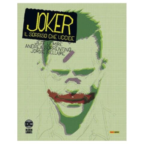 Jeff Lemire - Joker. Il sorriso che uccide - Foto 1