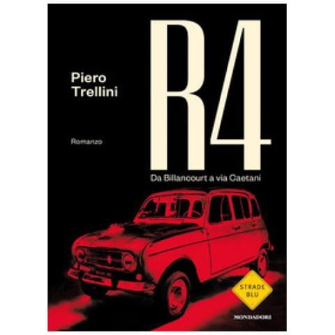 Piero Trellini - R4. Da Billancourt A Via Caetani - Foto 1