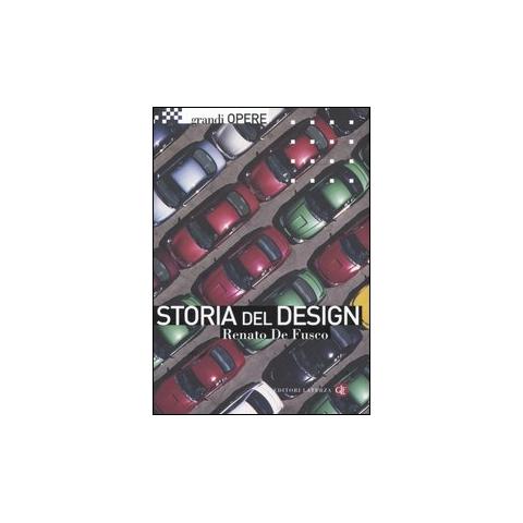 Renato De Fusco - Storia del design. Ediz. illustrata - Foto 1