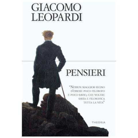 Giacomo Leopardi - Pensieri - Foto 1