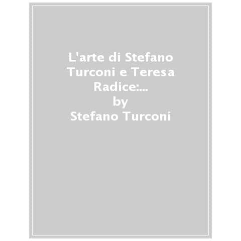 Stefano Turconi, Teresa Radice - L'arte Di Stefano Turconi E Teresa Radice: Ducks On The Road-l'isola Del Tesoro-orgoglio E Pregiudizio. Ediz. Deluxe - Foto 1