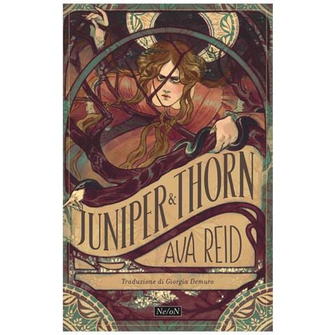 Ava Reid - Juniper & Thorn. Ginepro e Spina - Foto 1