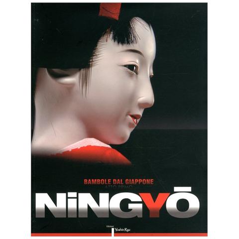 Daniela Crovella - Ningyo. Bambole giapponesi. Ediz. multilingue - Foto 1