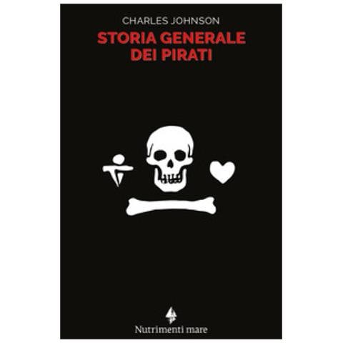 Charles Johnson - Storia Generale Dei Pirati - Foto 1