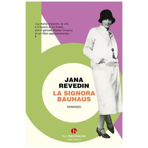 Jana Revedin - La signora Bauhaus - Foto 1