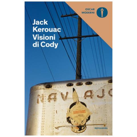 Jack Kerouac - Visioni Di Cody - Foto 2
