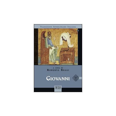 R. Reggi - Giovanni. Versione interlineare in italiano - Foto 1