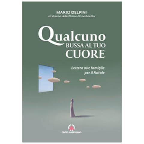 Mario Delpini - Qualcuno Bussa Al Tuo Cuore. Lettera Sulla Preghiera Per Vivere La Propria Vocazione - Foto 1