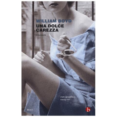 William Boyd - Una dolce carezza - Foto 1