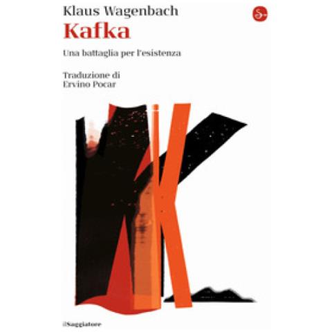 Klaus Wagenbach - Kafka. Una Battaglia Per L'esistenza - Foto 1